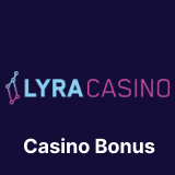 Lyra casino bonus